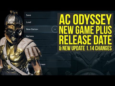 Assassin's Creed Odyssey New Game Plus RELEASE DATE & New Update 1.14 Info (AC Odyssey New Game Plus