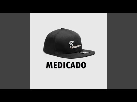 Medicado