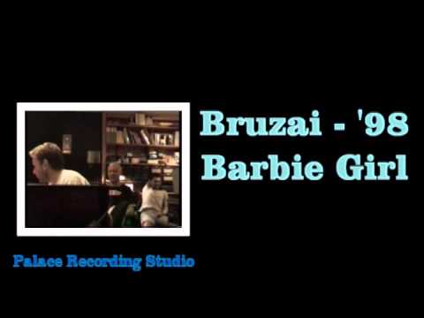 Bruzai '98 barbie girl