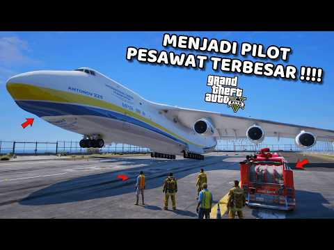 MISI MENJADI PILOT PESAWAT TERBESAR - GTA 5 MOD