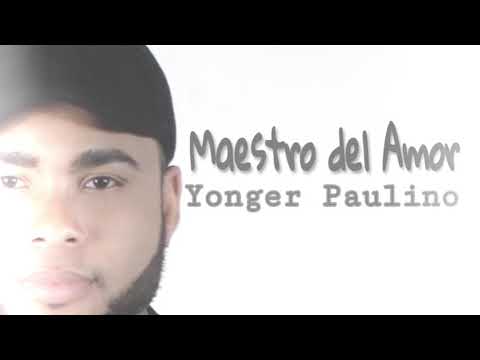 Maestro del Amor  Yonger