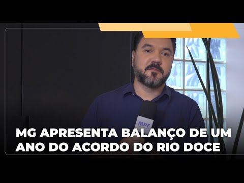 📺 JJ – Comitê de MG apresenta balanço de um ano de execução do Acordo de Reparação do Rio Doce