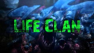 LiFe Clan&#39;s new intro