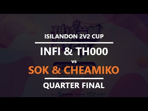 [WC3] Isilandon 2v2 Cup - RO8: Infi & TH000 vs. Sok & Chaemiko
