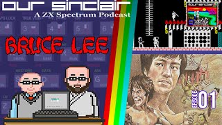 Bruce Lee vs. "Green" Yamo - FIGHT! Our Sinclair: A ZX Spectrum Podcast Episode 1