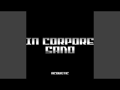 Video thumbnail for In Corpore Sano (Acoustic)