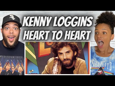 OH MY!| FIRST TIME HEARING Kenny Loggins  - Heart To Heart REACTION