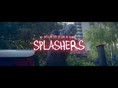 Bis x ST x 30 x AM - Splashers [Music Video]