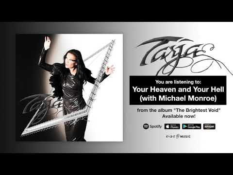 Tarja "Your Heaven and Your Hell" with Michael Monroe - Full Song Stream