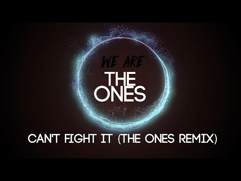 Quintino x Cheat Codes - Can't Fight It (The Ones Remix)