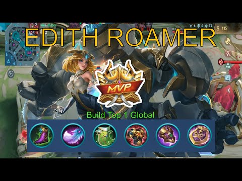 Edith Roamer Build Top 1 Global MLBB