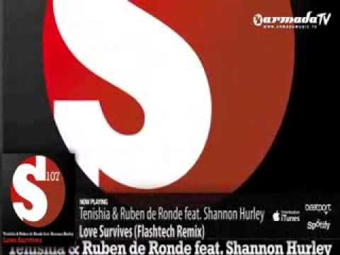 Tenishia & Ruben De Ronde feat. Shannon Hurley - Love Survives (Flashtech Remix)