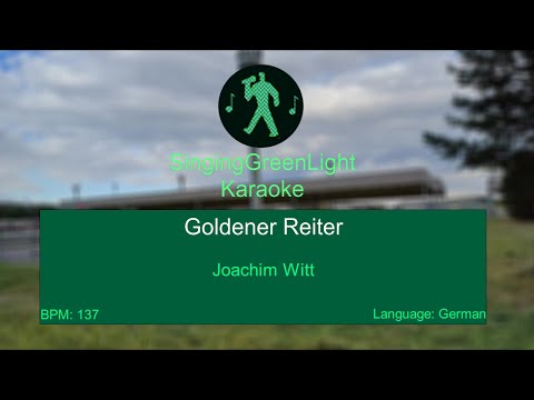 Joachim Witt - Goldener Reiter - Karaoke | SingingGreenLight-Panorama