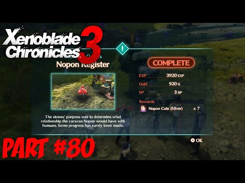 Xenoblade Chronicles 3 - Part 80: Nopon Register Side Quest! (ALL 19 NOPON FOUND)