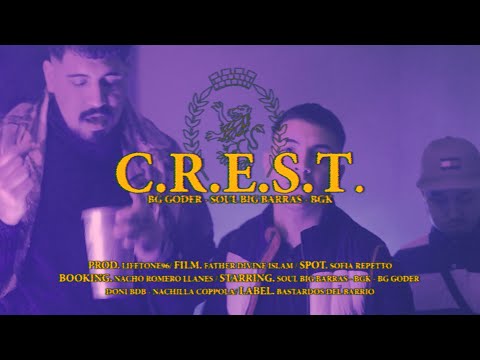BASTARDOS DEL BARRIO - C.R.E.S.T - Feat. BG GODER