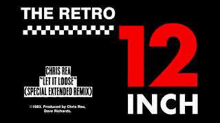 Chris Rea - Let It Loose (Special Extended Remix)