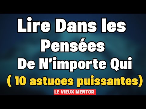 10 TECHNIQUES SECRÈTES pour LIRE une PERSONNE comme un LIVRE OUVERT