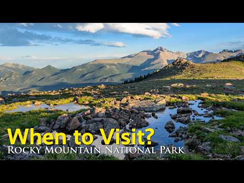 When to Visit Rocky Mountain National Park? Here’s What You Need to Know