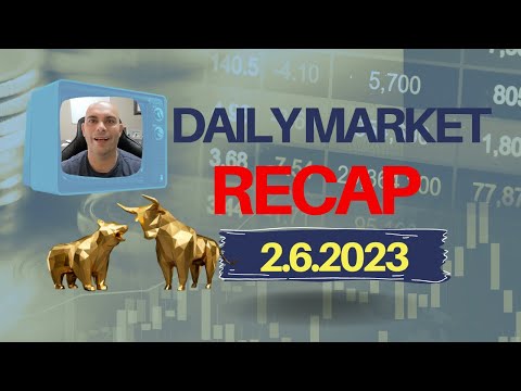 Daily Stock Market Today Recap: February 6th, 2023 | Ask Joe About Money and Financial News