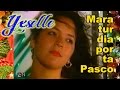 Yxselle Giel - Mara Tur Dia Por Ta Pasco
