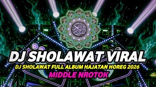 Download lagu DJ SHOLAWAT FULL BASS TERBARU 2026 FULL ALBUM SPESIAL HAJATAN HOREG mp3 Download lagu DJ SHOLAWAT FULL BASS TERBARU 2026 FULL ALBUM SPESIAL HAJATAN HOREG mp3