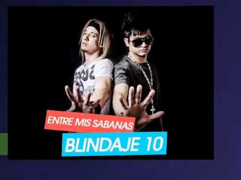 BLINDAJE 10 : Entre Mis Sabanas