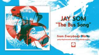 Jay Som - The Bus Song [OFFICIAL AUDIO]