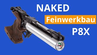 Download lagu Naked #Feinwerkbau P8X (view from all sides) mp3