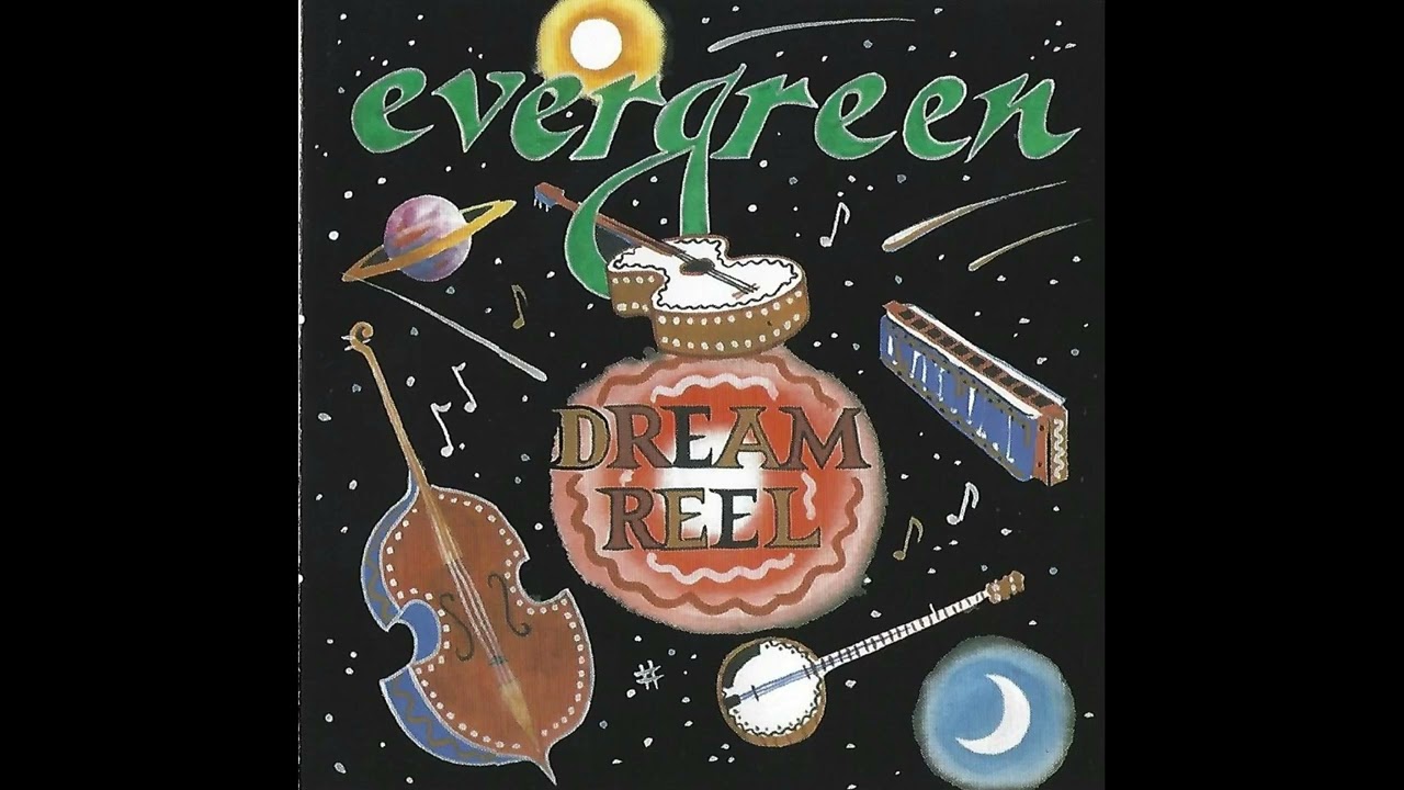 Dream Reel (2003, CD) - Evergreen