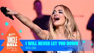 Rita Ora - I Will Never Let You Down (Live at Capital&#39;s Jingle Bell Ball 2023) | Capital