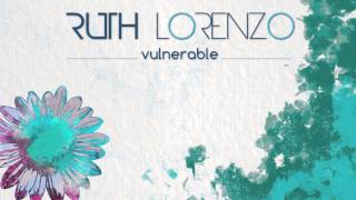 Ruth Lorenzo &quot;Vulnerable&quot; (Audio Oficial)