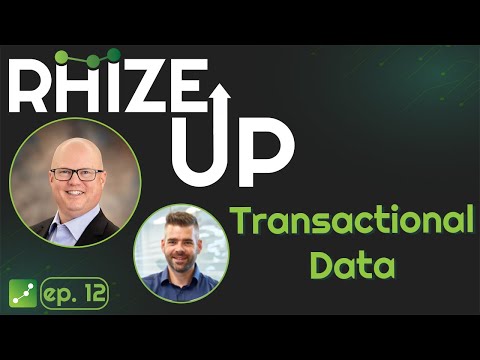 Rhize Up w/ David Schultz: Transactional Data (feat. Jeroen Janssen)