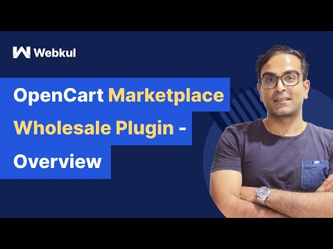 OpenCart Marketplace Wholesaler Plugin - Overview
