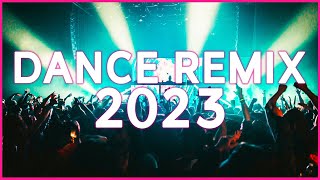 Download lagu DANCE REMIX 2023 Mashups Remixes Of Popular Songs ... mp3