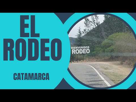 EL RODEO - Catamarca