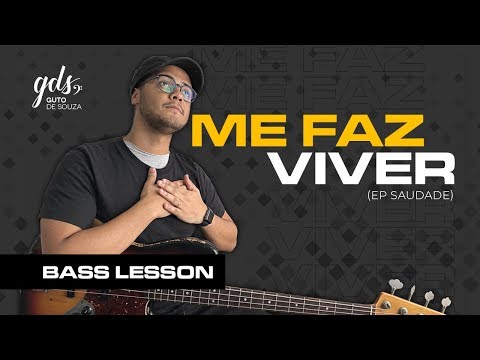ME FAZ VIVER | AULA DE BAIXO | THALLES ROBERTO (SAUDADE)
