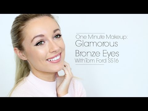 One Minute Makeup : Glamorous Bronze Eye Look |    Tom Ford SS16   |   Fashion Mumblr