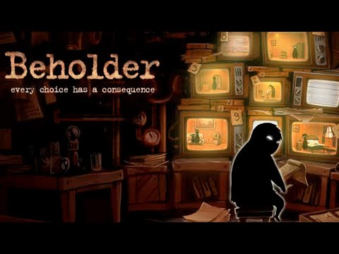 Beholder - Gameplay