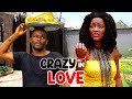 CROWN PRINCE  PRETENDED TO BE CRAZY IN LOVE | CHA CHA EKE  ZUBBY MICHAEL| NOLLYWOOD NEW MOVIES 2023