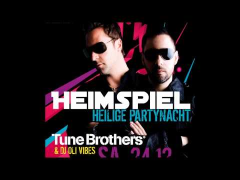 Tune Brothers Heimspiel Heilige Partynacht 24.12.2011 @ Westside Club