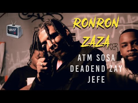 ATM Sosa x Deadend Zay x Jefe - RONRON ZAZA - Official Video [Dir. @yeeetv]