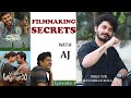 Filmmaking Secrets with Ajay Vegesna | Ft. Director Ravi Kiran Kola Part 1 of 3 | Bommalaata