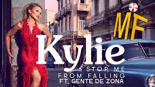 Stop me From Falling (ft Gente de Zona) - Kylie Minogue // MUSIC
