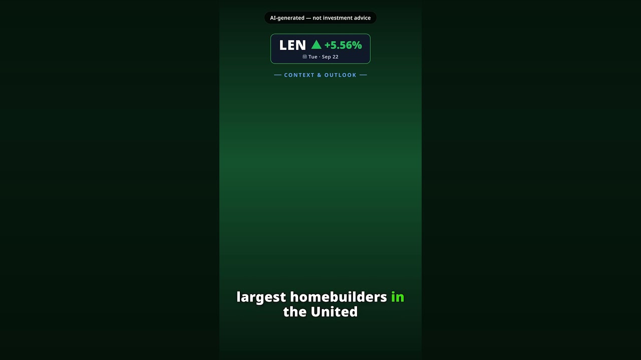 ¿Por qué salta la acción de Lennar hoy? LEN +5.56% (22 sep)