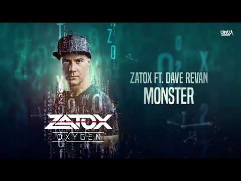 Zatox ft. Dave Revan - Monster (Official HQ Preview)