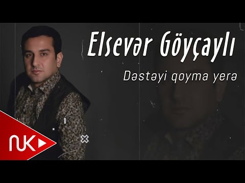 Elsever Goycayli - Desteyi Qoyma Yere (Official Music Audio)