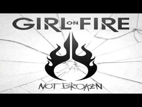 Girl on Fire - The Takedown