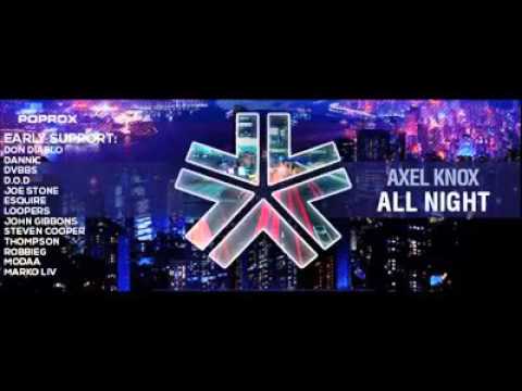 Axel Knox - All Night