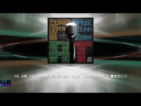 JABBERLOOP / feat.