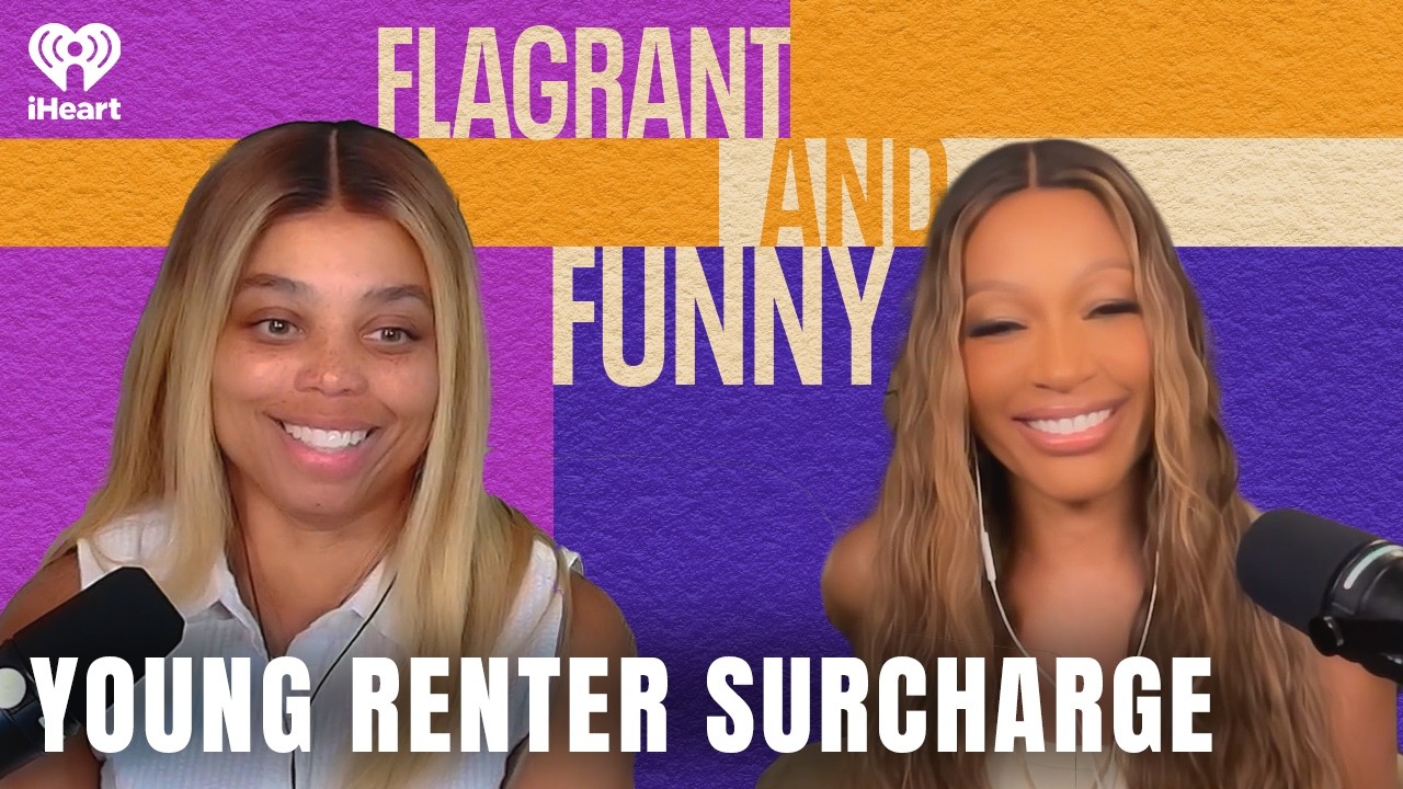 Young Renter Surcharge | Flagrant and Funny